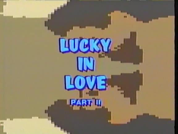 Lucky In Love 2