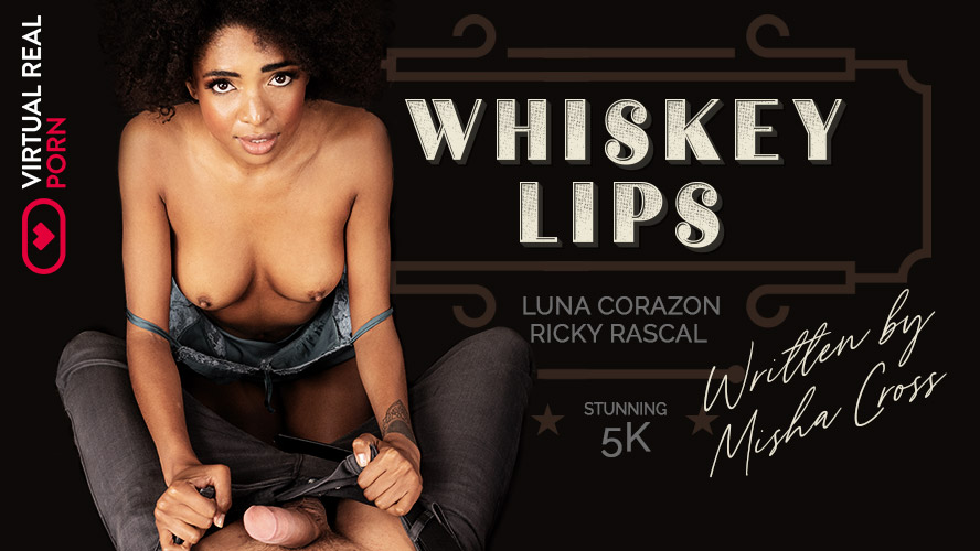 [VirtualRealPorn.com] Luna Corazón (Whiskey lips | 29.07.2019) [2019 г., Big Ass, Blowjob, Brunette, Cowgirl, Cumshot, Doggy, Ebony, Handjob, Kissing, Titsjob, SideBySide, 2160p]