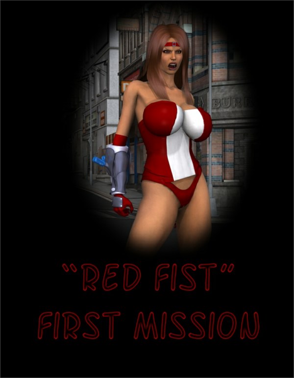 Captured Heroines - Red Fist - First Mission 1-2 3D Porn Comic